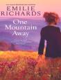 One Mountain Away - Preview