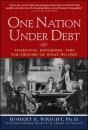 One Nation Under Debt: Hamilton, Jefferson, And The History Of What We Owe - Preview