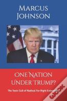One Nation Under Trump?