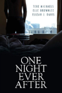 One Night Ever After - Preview