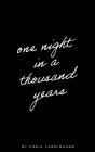 One Night In A Thousand Years - Preview