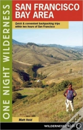 One Night Wilderness: San Francisco Bay Area