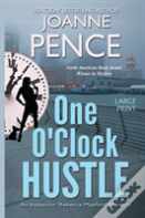 One O'Clock Hustle (Large Print)