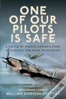 One Of Our Pilots Is Safe