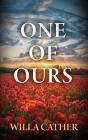 One Of Ours - Preview