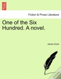 Capa do artigo One Of The Six Hundred. A Novel.