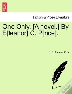 Capa do artigo One Only. (A Novel.) By E(Leanor) C. P(Rice).