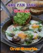 One Pan Taco Skillet - Preview