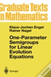 One-Parameter Semigroups For Linear Evolution Equations