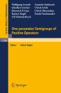 One-Parameter Semigroups Of Positive Operators - Preview
