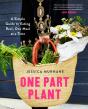 One Part Plant - Preview