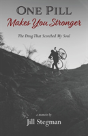 One Pill Makes You Stronger - Preview