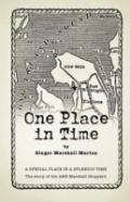 One Place In Time