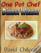 One Pot Chef Dinner Winner