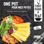 One Pot Pour Mes Potes