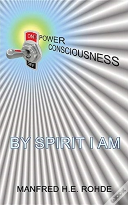 Capa do artigo One Power Consciousness - By Spirit I Am