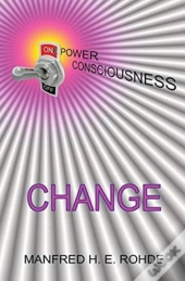 One Power Consciousness - Change
