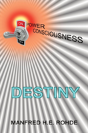 One Power Consciousness - Destiny - Preview