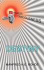 One Power Consciousness - Destiny - Preview