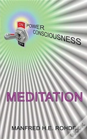 Capa do artigo One Power Consciousness - Meditation