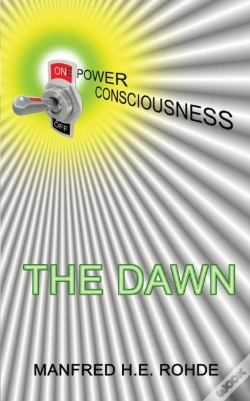 Capa do artigo One Power Consciousness - The Dawn