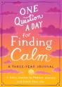 One Question A Day For Finding Calm: A Three-Year Journal - Preview