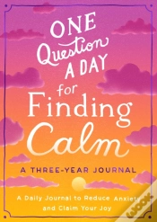 Capa do artigo One Question A Day For Finding Calm: A Three-Year Journal