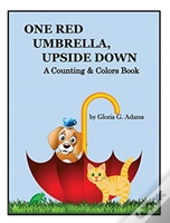 One Red Umbrella, Upside Down