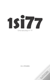 One Saturday In '77