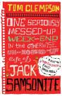 One Seriously Messed-Up Weekend - Preview