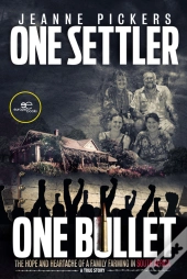 One Settler, One Bullet