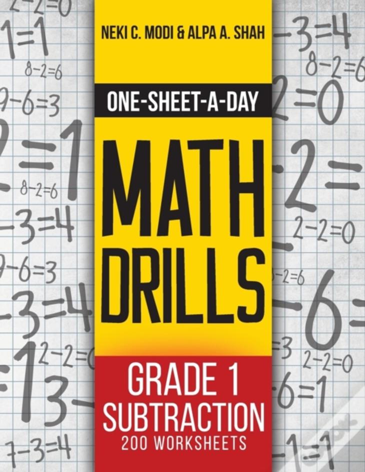 One-Sheet-A-Day Math Drills: Grade 1 Subtraction - 200 Worksheets (Book 2 Of 24)