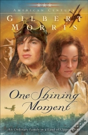 Capa do artigo One Shining Moment (American Century Book #3)