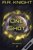One Shot
