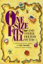 One Size Fits All And Other Holiday Myth - Preview
