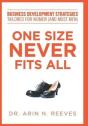 One Size Never Fits All: Business Develo - Preview