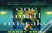 One Small Mistake
