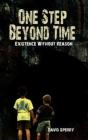 One Step Beyond Time: Existence Without - Preview