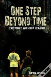 One Step Beyond Time: Existence Without
