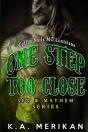 One Step Too Close - Coffin Nails Mc Lou - Preview