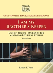 Capa do artigo One Step With Jesus Restoration Program; I Am My Brother