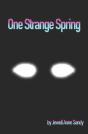 One Strange Spring - Preview
