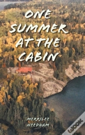 One Summer At The Cabin