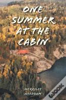 One Summer At The Cabin