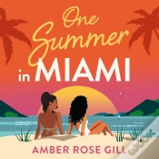 Capa do artigo One Summer In Miami