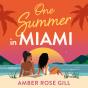 One Summer In Miami - Preview