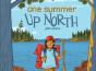 One Summer Up North - Preview