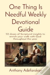 Capa do artigo One Thing Is Needful Weekly Devotional Guide