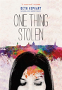 One Thing Stolen - Preview