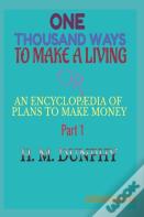 One Thousand Ways To Make A Living